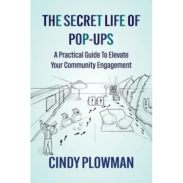 The Secret Life of Pop-Ups: A Practical Guide To Elevate Your Community Engagement