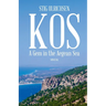 Kos - A Gem in the Aegean Sea
