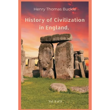 History of Civilization in England, Vol. 2 of 3