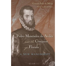 Pedro Menéndez de Avilés and the Conquest of Florida: A New Manuscript