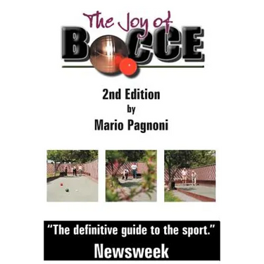 The Joy of Bocce - 2nd Edition