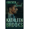 Forever Freed: Forever Bluegrass #13