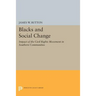 Blacks and Social Change: Impact of the Civil Rights Movement in Southern Communities