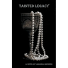 Tainted Legacy