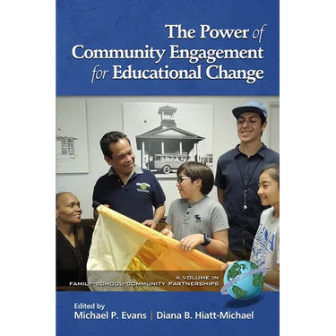 The Power of Community Engagement for Educational Change