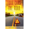 Four Cars. One Road.