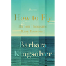 How to Fly (in Ten Thousand Easy Lessons): Poetry