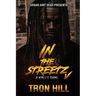 IN The Streetz 5: A King's Game