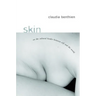 Skin: On the Cultural Border Between Self and World