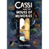 Cassi and the House of Memories: A Graphic Novel
