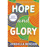 Hope and Glory