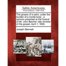 The Groans of a Saint, Under the Burden of a Mortal Body: A Sermon Preached at the Funeral of Mr. John Belcher, Late Minister of the Gospel, April 1,
