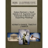 Eakes (Norman) V. South Dakota U.S. Supreme Court Transcript of Record with Supporting Pleadings