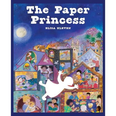 The Paper Princess: A Classic Picture Book about Creativity and Courage