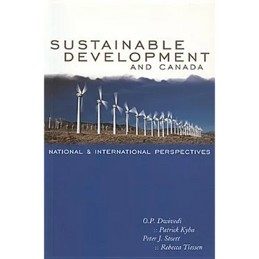 Sustainable Development and Canada: National and International Perspectives