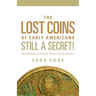 Uncovered: The Lost Coins of Early America