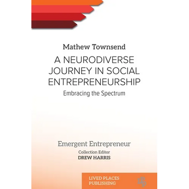A Neurodiverse Journey in Social Entrepreneurship: Embracing the Spectrum