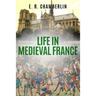 Life in Medieval France
