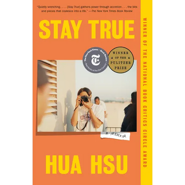Stay True: A Memoir (Pulitzer Prize Winner)
