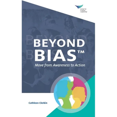 Beyond Bias: Move from Awareness to Action
