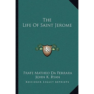 The Life Of Saint Jerome