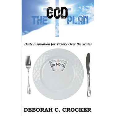 The God Plan: Daily Inspiration for Victory Over the Scales