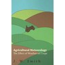 Agricultural Meteorology, The Effect Of Weather On Crops