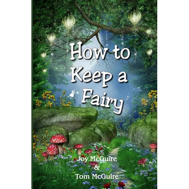 How To Keep A Fairy