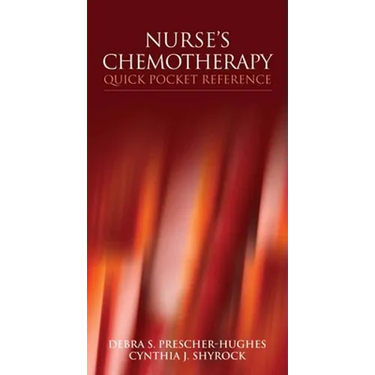 Nurse's Chemotherapy Quick Pocket Reference: .