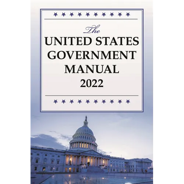 The United States Government Manual 2022