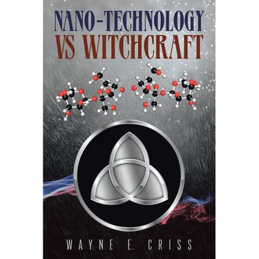 Nano-Technology vs Witchcraft