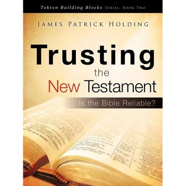 Trusting the New Testament