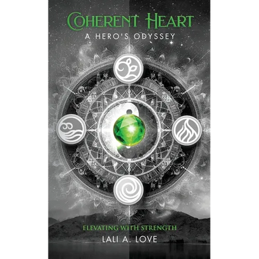 Coherent Heart: A Hero's Odyssey