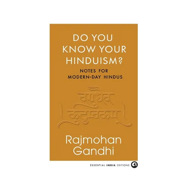 Do You Know Your Hinduism? Notes For Modern-Day Hindus