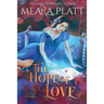 The Hope of Love: A Historical Romance Novella