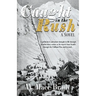 Caught in the Rush