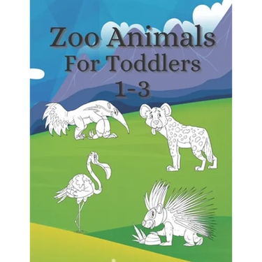 Zoo Animals For Toddler's 1-3: A coloring book as a gift for kids