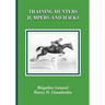 Training Hunters, Jumpers and Hacks