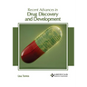 Recent Advances in Drug Discovery and Development