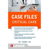 Case Files Critical Care, Second Edition