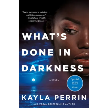 What's Done in Darkness
