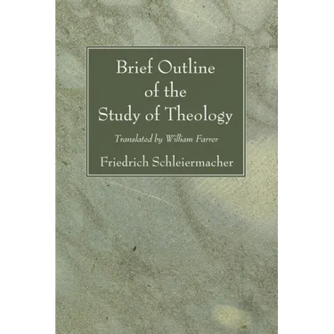 Brief Outline of the Study of Theology