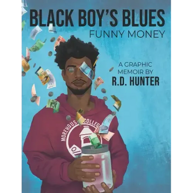 Black Boy's Blues: Funny Money