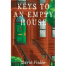 Keys to An Empty House
