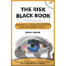 The Risk Black Book: What They Still Do Not Teach You at Banks and Business Schools