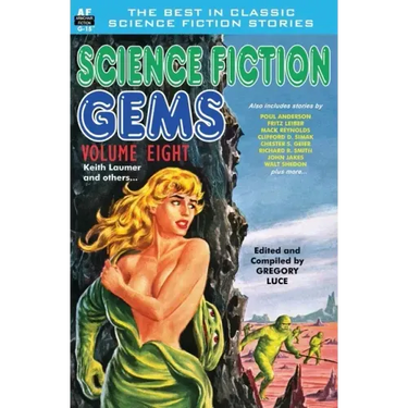 Science Fiction Gems, Volume Eight, Keith Laumer and Others