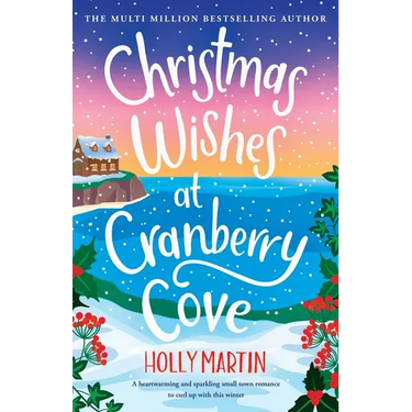 Christmas Wishes at Cranberry Cove: Large Print edition
