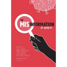 The Misinformation of COVID-19