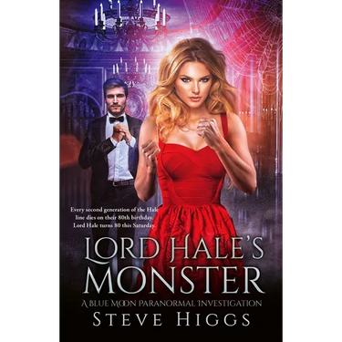 Lord Hale's Monster