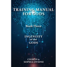 Training Manual for Gods, Book Three: Ingenuity of the Gods